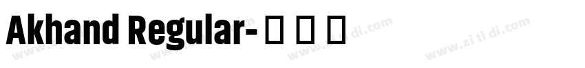 Akhand Regular字体转换